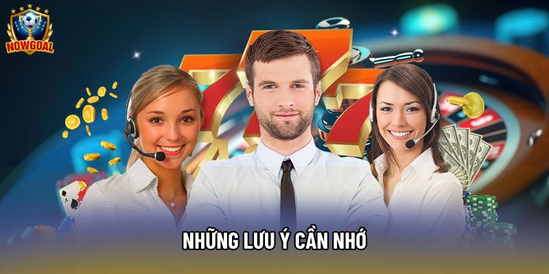Những lưu ý cần nhớ Những lưu ý cần nhớ